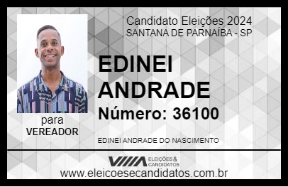 Candidato EDINEI ANDRADE 2024 - SANTANA DE PARNAÍBA - Eleições