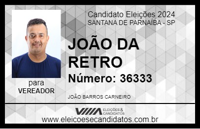 Candidato JOÃO DA RETRO 2024 - SANTANA DE PARNAÍBA - Eleições