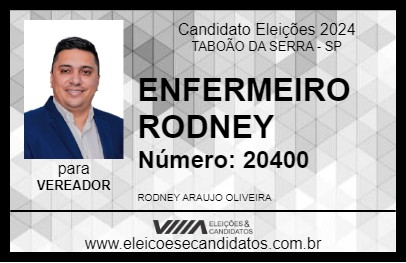 Candidato ENFERMEIRO RODNEY 2024 - TABOÃO DA SERRA - Eleições