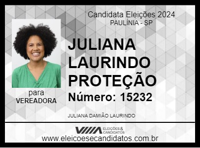 Candidato JULIANA LAURINDO PROTEÇÃO 2024 - PAULÍNIA - Eleições