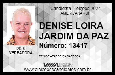 Candidato DENISE LOIRA JARDIM DA PAZ 2024 - AMERICANA - Eleições