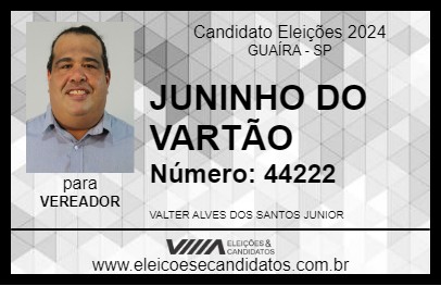 Candidato JUNINHO DO VARTÃO 2024 - GUAÍRA - Eleições