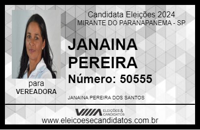 Candidato JANAINA PEREIRA 2024 - MIRANTE DO PARANAPANEMA - Eleições