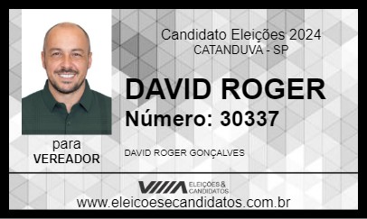 Candidato DAVID ROGER 2024 - CATANDUVA - Eleições