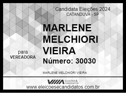 Candidato MARLENE MELCHIORI VIEIRA 2024 - CATANDUVA - Eleições