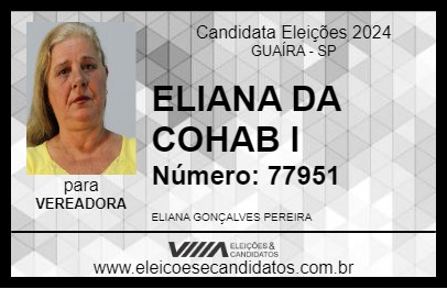 Candidato ELIANA DA COHAB I 2024 - GUAÍRA - Eleições