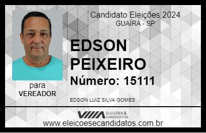 Candidato EDSON PEIXEIRO 2024 - GUAÍRA - Eleições