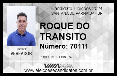 Candidato ROQUE DO TRANSITO 2024 - SANTANA DE PARNAÍBA - Eleições