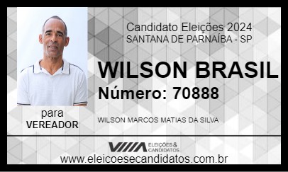 Candidato WILSON BRASIL 2024 - SANTANA DE PARNAÍBA - Eleições