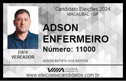 Candidato ADSON ENFERMEIRO 2024 - MACAUBAL - Eleições