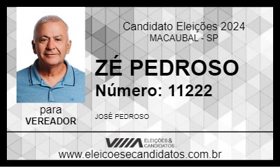 Candidato ZÉ PEDROSO 2024 - MACAUBAL - Eleições