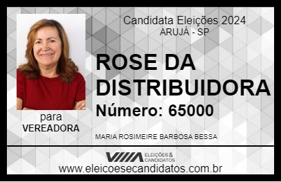 Candidato ROSE DA DISTRIBUIDORA 2024 - ARUJÁ - Eleições