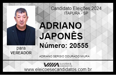 Candidato ADRIANO JAPONÊS 2024 - ITAPURA - Eleições