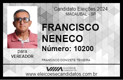 Candidato FRANCISCO NENECO 2024 - MACAUBAL - Eleições