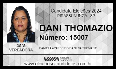 Candidato DANI THOMAZIO 2024 - PIRASSUNUNGA - Eleições