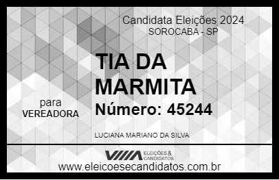 Candidato TIA DA MARMITA 2024 - SOROCABA - Eleições