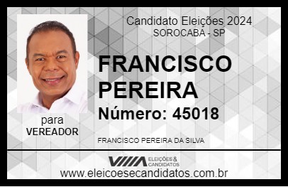 Candidato FRANCISCO PEREIRA 2024 - SOROCABA - Eleições