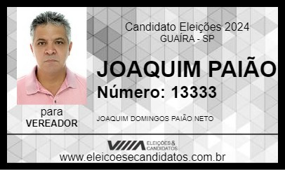 Candidato JOAQUIM PAIÃO 2024 - GUAÍRA - Eleições