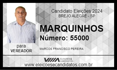 Candidato MARQUINHOS 2024 - BREJO ALEGRE - Eleições