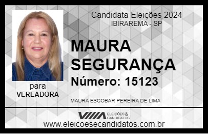 Candidato MAURA SEGURANÇA 2024 - IBIRAREMA - Eleições