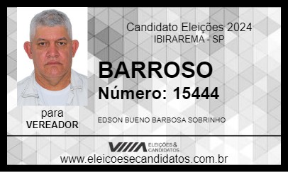 Candidato BARROSO 2024 - IBIRAREMA - Eleições