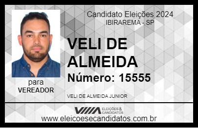 Candidato VELI DE ALMEIDA 2024 - IBIRAREMA - Eleições