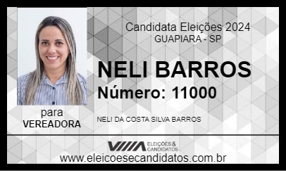 Candidato NELI BARROS 2024 - GUAPIARA - Eleições