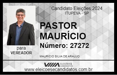 Candidato PASTOR MAURÍCIO 2024 - ITUPEVA - Eleições