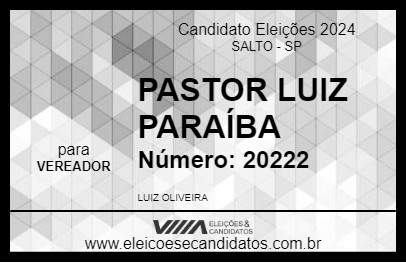 Candidato PASTOR LUIZ PARAÍBA 2024 - SALTO - Eleições