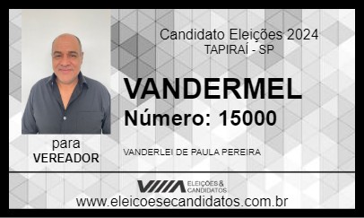 Candidato VANDERMEL 2024 - TAPIRAÍ - Eleições