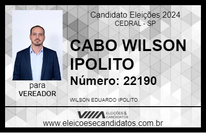 Candidato CABO WILSON IPOLITO 2024 - CEDRAL - Eleições