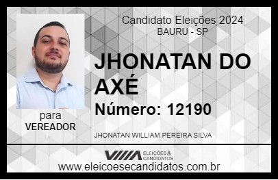 Candidato JHONATAN DO AXÉ 2024 - BAURU - Eleições