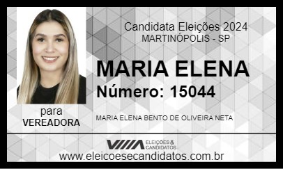 Candidato MARIA ELENA 2024 - MARTINÓPOLIS - Eleições