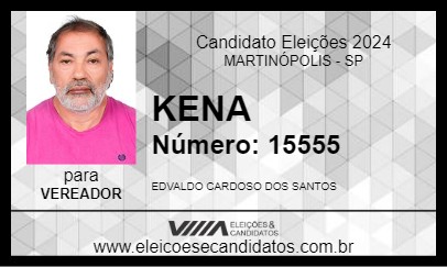 Candidato KENA 2024 - MARTINÓPOLIS - Eleições