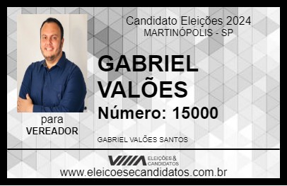 Candidato GABRIEL VALÕES 2024 - MARTINÓPOLIS - Eleições