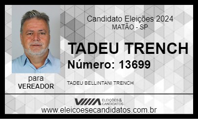 Candidato TADEU TRENCH 2024 - MATÃO - Eleições