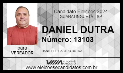 Candidato DANIEL DUTRA 2024 - GUARATINGUETÁ - Eleições