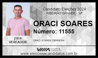 Candidato ORACI SOARES 2024 - RIBEIRÃO GRANDE - Eleições