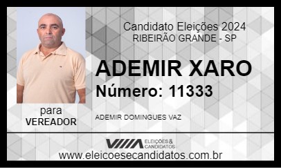 Candidato ADEMIR XARO 2024 - RIBEIRÃO GRANDE - Eleições