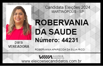 Candidato ROBERVANIA DA SAUDE 2024 - MARTINÓPOLIS - Eleições