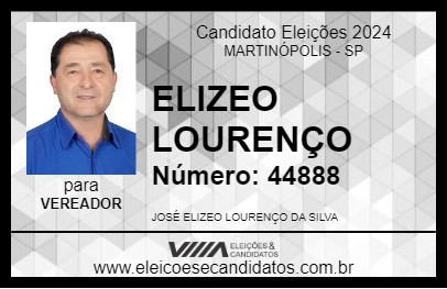 Candidato ELIZEO LOURENÇO 2024 - MARTINÓPOLIS - Eleições