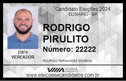 Candidato RODRIGO PIRULITO 2024 - ELISIÁRIO - Eleições