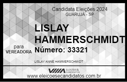 Candidato LISLAY HAMMERSCHMIDT 2024 - GUARUJÁ - Eleições