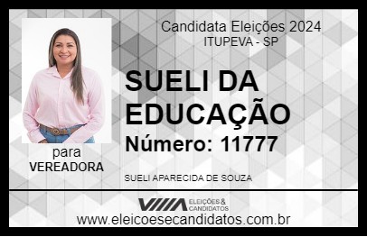 Candidato SUELI DA EDUCAÇÃO 2024 - ITUPEVA - Eleições