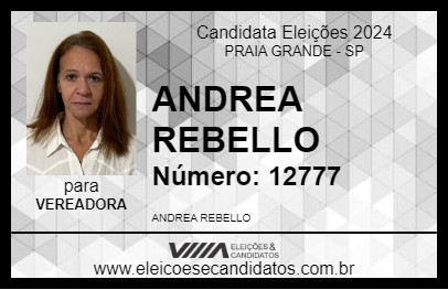 Candidato ANDREA REBELLO 2024 - PRAIA GRANDE - Eleições