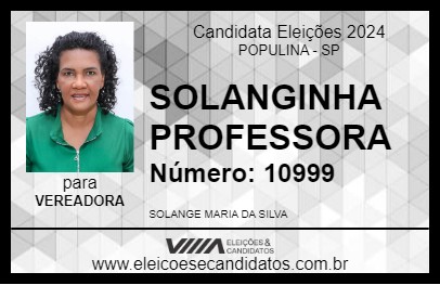 Candidato SOLANGINHA PROFESSORA 2024 - POPULINA - Eleições