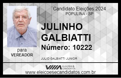 Candidato JULINHO GALBIATTI 2024 - POPULINA - Eleições