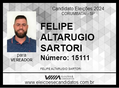 Candidato FELIPE ALTARUGIO SARTORI 2024 - CORUMBATAÍ - Eleições