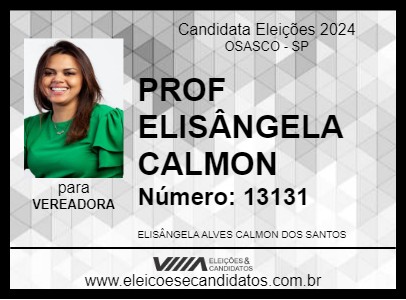 Candidato PROF ELISÂNGELA CALMON 2024 - OSASCO - Eleições