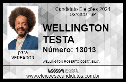 Candidato WELLINGTON TESTA 2024 - OSASCO - Eleições